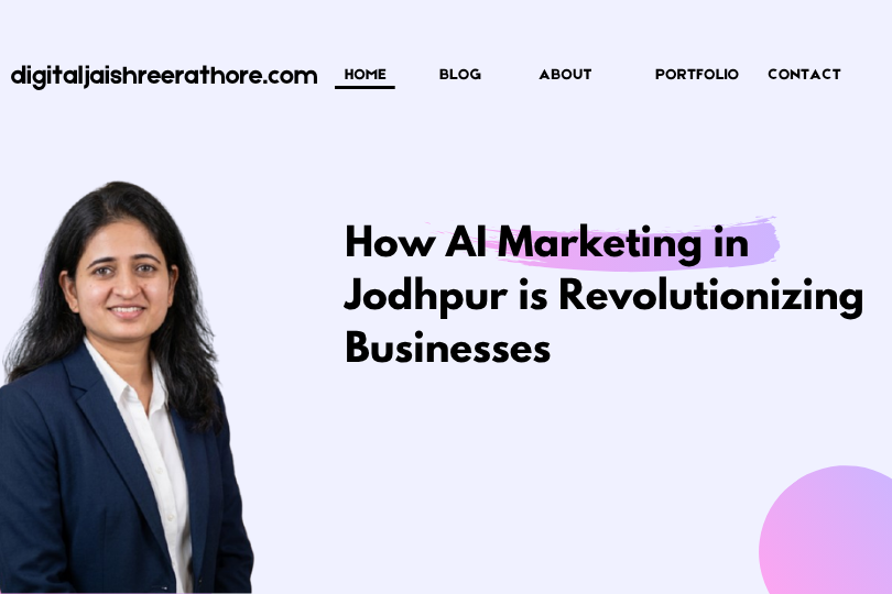 Best AI Digital Marketer in Jodhpur Rajasthan